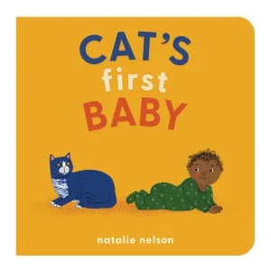 Cat's First Baby - Board Book