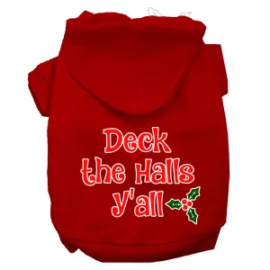 Deck The Halls Y'all Screen Print Dog Hoodie Red L